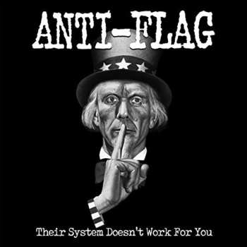 CD Anti-Flag: Their System Doesn't Work For You