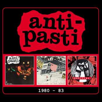 3CD Anti-Pasti: 1980 - 83