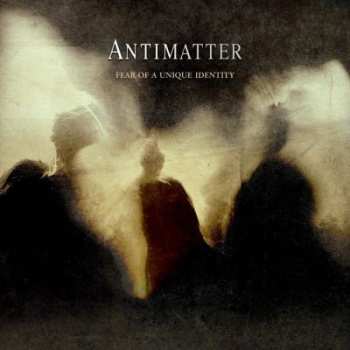 2CD/DVD Antimatter: Fear Of A Unique Identity LTD