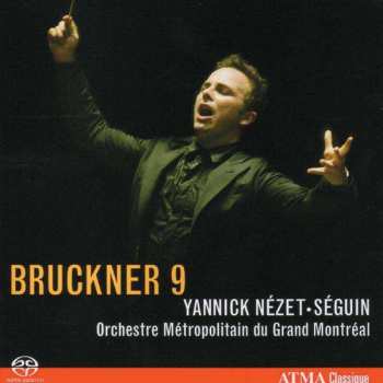 SACD Yannick Nézet-Séguin: Symphonie N° 9 En Ré Mineur 