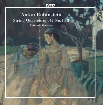 String Quartets Op. 47 No. 1 & 3