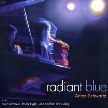 CD Anton Schwartz: Radiant Blue