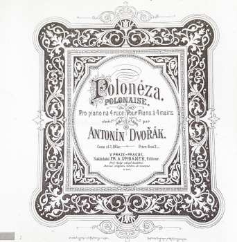 CD Antonín Dvořák: Klaviermusik Zu Vier Händen = Music For Four Handed Piano