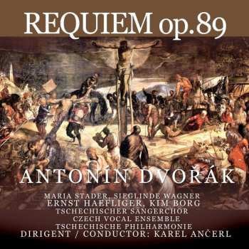 2CD Antonín Dvořák: Requiem Op. 89 / 6 Biblical Songs, Op. 99