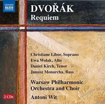Antonín Dvořák: Requiem