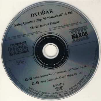 CD Antonín Dvořák: String Quartets - Opp. 96 "American" And 106
