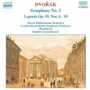 CD Antonín Dvořák: Symphony No. 2 / Legends Op. 59, Nos. 6-10