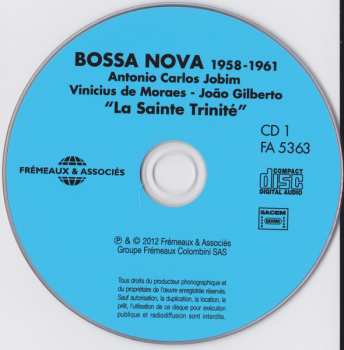 2CD João Gilberto: Bossa Nova 1958-1961 "La Sainte Trinité"