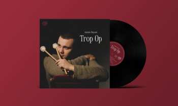 LP Antonio Dayyani: Trop Op