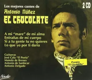 Antonio Núñez: Los Mejores Cantes