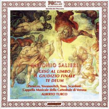 Album Antonio Salieri: Gesù Al Limbo - Il Giudizio Finale - Te Deum