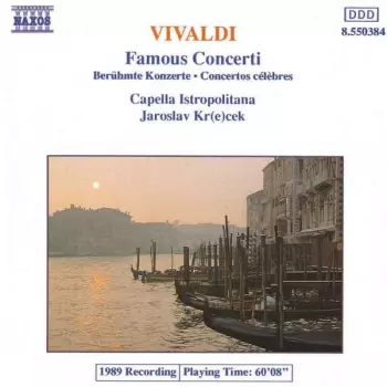 Famous Concerti (Berühmte Konzerte • Concertos Célèbres)