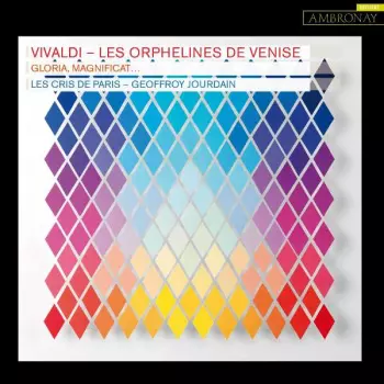 Les Orphelines De Venise (Gloria, Magnificat...)