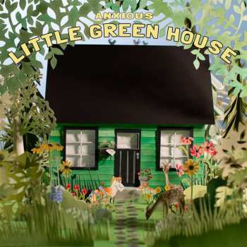 LP Anxious: Little Green House CLR | LTD