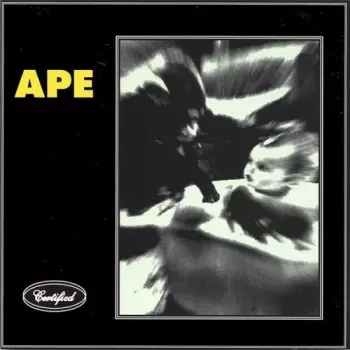 Ape Has Killed Ape: Ape Has Killed Ape