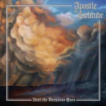 LP Apostle Of Solitude: Until The Darkness Goes
