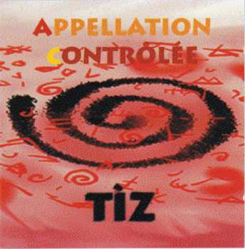 Album Appellation Contrôlée: Tíz