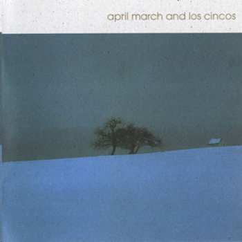 Album April March: April March And Los Cincos