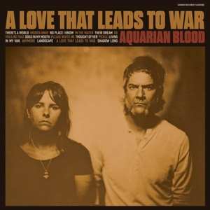 LP Aquarian Blood: A Love That Leads to War