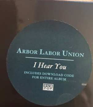 2LP Arbor Labor Union: I Hear You LTD | CLR