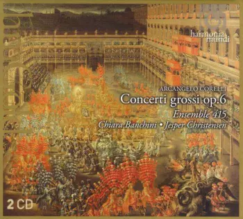 Concerti Grossi Op. 6