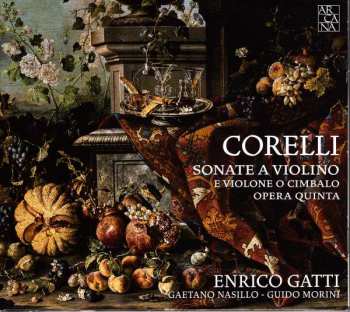 2CD Arcangelo Corelli: Sonate A Violino E Violone O Cimbalo - Opera Quinta