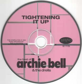 CD Archie Bell & The Drells: Tightening It Up: The Best Of Archie Bell & The Drells