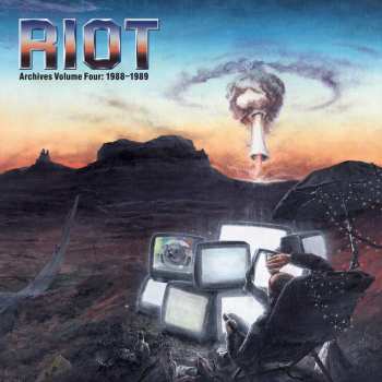 CD/DVD Riot: Archives Volume 4 : 1988-1989