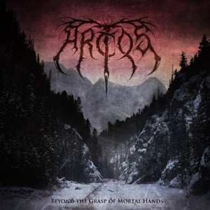 CD Arctos: Beyond The Grasp Of Mortal Hands