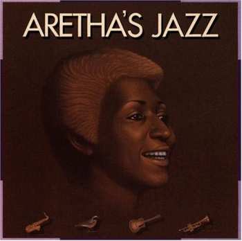 Album Aretha Franklin: Aretha's Jazz