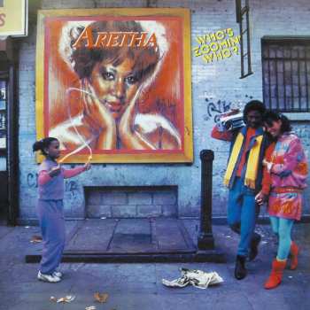 Album Aretha Franklin: Who's Zoomin' Who?