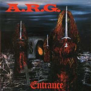 Album A.R.G.: Entrance