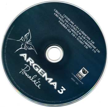 CD Argema: Argema 3 - Pomaláče