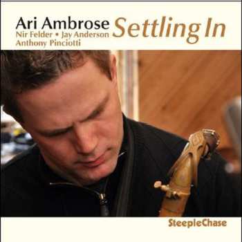 CD Ari Ambrose: Settling In