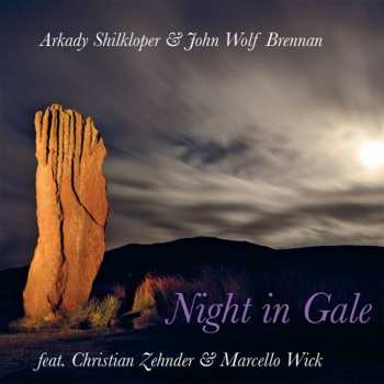 Album Arkady Shilkloper: Night In Gale