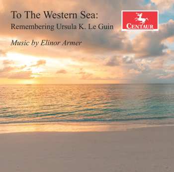 CD Armer / Armer / Kaganskaya: To The Western Sea