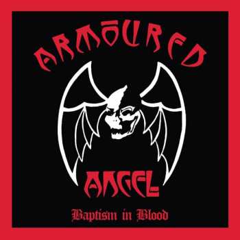 LP Armoured Angel: Baptism In Blood