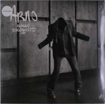 LP Arno: Human Incognito