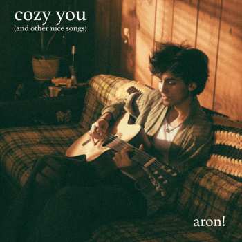 CD Aron: Cozy You (and Other Nice Songs)
