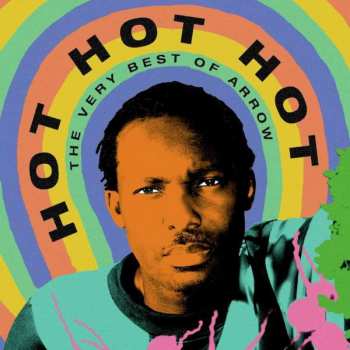 LP Arrow: Hot Hot Hot - The Best Of Arrow CLR