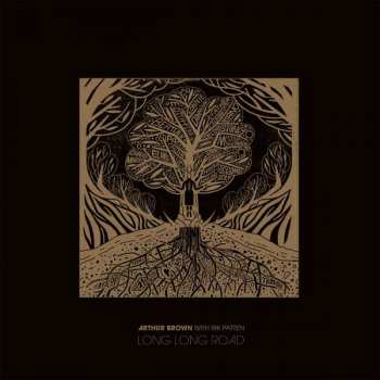 LP/2CD/SP/Box Set Arthur Brown: Long Long Road LTD | CLR