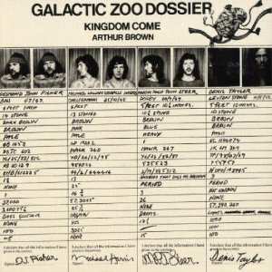 CD Arthur Brown's Kingdom Come: Galactic Zoo Dossier