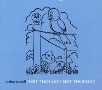 Album Arthur Russell: First Thought Best Thought