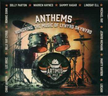 Album Artimus Pyle Band: Anthems (Honoring The Music Of Lynyrd Skynyrd)