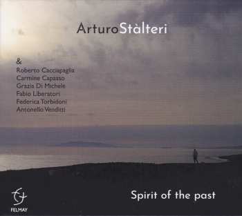 Album Arturo Stalteri: Spirit Of The Past