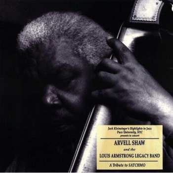 Album Arvell Shaw: A Tribute To Satchmo