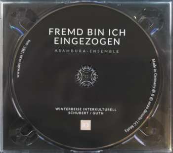 CD Franz Schubert: Fremd Bin Ich Eingezogen - Winterreise Interkulturell
