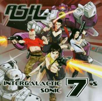 Album Ash: Intergalactic Sonic 7"s