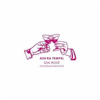 Album Ash Ra Tempel: Gin Rosé (At The Royal Festival Hall)