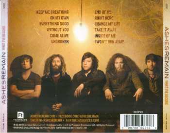 CD Ashes Remain: What I've Become